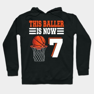 This Baller Is Now 7 Basketball 7Th Birthday 7 Years Old Hoodie
